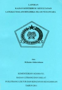 Laporan Kajian Kontribusi Kesultanan Langkat Dalam Dinamika Islam Nusantara