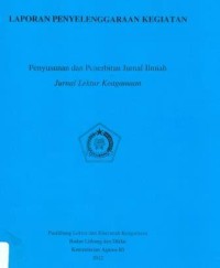 Laporan Penyelenggaraan Kegiatan Penyusunan Dan Penerbitan Jurnal Ilmiah Jurnak Lektur Keagamaan