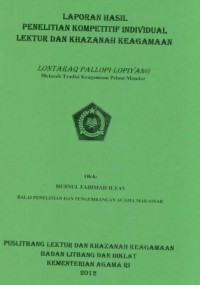 Laporan Hasil Penelitian Kompetitif Di Individual Lektur Dan Khazanah Keagamaan