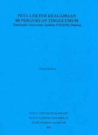 Peta Lektur Keagamaan Keperguruan Tinggi Umum Studi Pada Universitas Andalas (Unnad) Padang