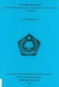 Analisis Buku Kontemporer The Sociology Of Religion : A Critique Of A Concept Peter E. Glansner