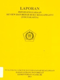 Image of Laporan Penyelenggaraan Review dan Bedah Buku Keagamaan I (Yogyakarta)