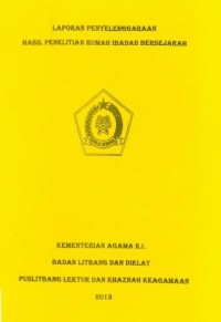 Laporan Penyelenggaraan Hasil Penelitian Rumah Ibadah Bersejarah