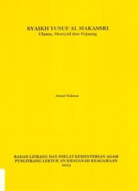 Syaikh Yusuf Al Makassri Ulama, Mursyid dan Pejuang