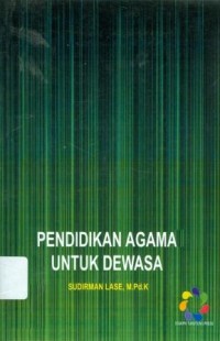 Pendidikan Agama Untuk Dewasa