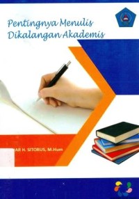 Pentingnya Menulis Dikalangan Akademis