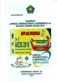 Laporan kegiatan pameran annual international conference on islamic studies(AICIS)2016