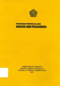 Pedoman Pengelolaan Sarana Dan Prasarana