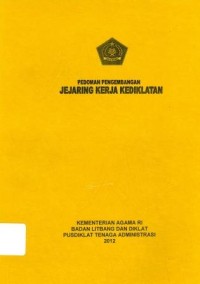 Pedoman Pengembnagan Jejaring Kerja Kediklatan