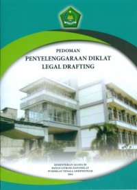 Pedoman Penyelenggaraan Diklat Legal Drafting