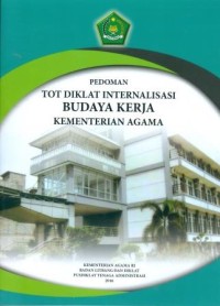 Pedoman TOT Diklat Internalisasi Budaya Kerja Kementerian Agama