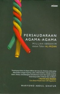 Persaudaraan Agama-Agama: Millah Ibrahim dalam Tafsir Al-Mizan