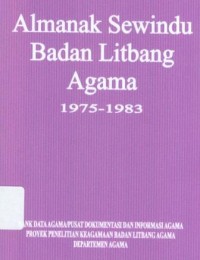 Almanak Sewindu Badan Litbang Agama 1975-1983