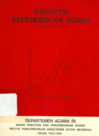 Statistik Kependidikan Agama (Tahun 1977-1982)