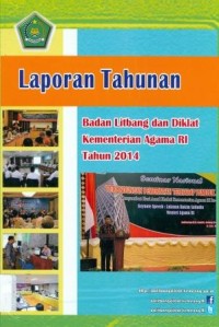 Laporan tahunan badan litbang dan diklat kementerian agama RI