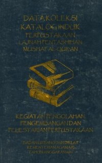 Data koleksi perpustakaan lajnah pentashihan mushaf al-quran