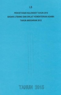 LS Pencetakan Kalender Tahun 2016 Badan Litbang dan Diklat Kementerian Agama Tahun Anggaran 2015