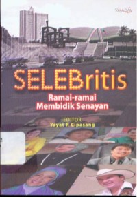 Selebritis : RamaiRamai Membidik Senayan