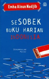 Sesobek Buku Harian Indonesia: Sekumpulan Puisi