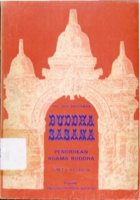 Buddha Sasana: Pendidikan Agama Buddha SMTA kelas III