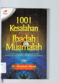 1001 Kesalahan Dalam Ibadah dan Muamalah