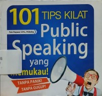 101 Tips Kilat Public Speaking