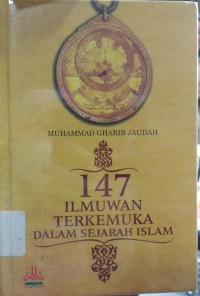 147 ilmuwan terkemuka dalam sejarah Islam