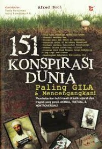 151 Konspirasi Dunia Paling Gila dan Mencenangkan