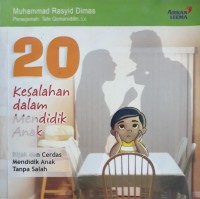 20 Kesalahan dalam Mendidik Anak