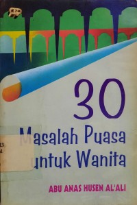 30 Masalah Puasa Untuk Wanita