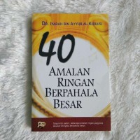 40 Amalan Ringan Berpahala Besar