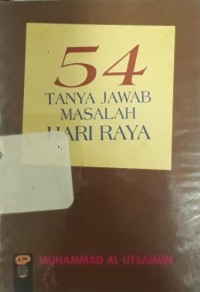 54 Tanya Jawab Masalah Hari Raya