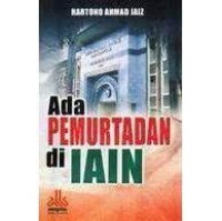 Ada Pemurtadan di IAIN