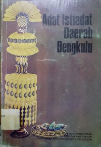 Adat Istiadat Daerah Bengkulu