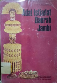 Adat Istiadat Daerah Jambi