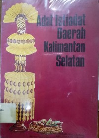 Adat Istiadat Daerah Kalimantan Selatan