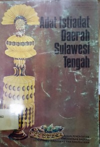 Adat Istiadat Daerah Sulawesi Tengah