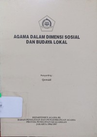 Agama dalam Dimensi Sosial dan Budaya Lokal