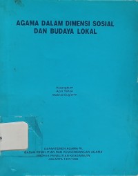 Agama Dalam Dimensi Sosial dan Budaya Lokal