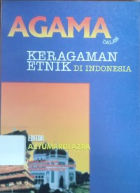 Agama Dalam Keragaman Etnik di Indonesia