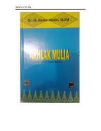 Akhlak Mulia : Tinjauan Sastra (dan) Agama