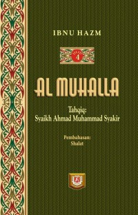 Al Muhalla Pembahasan: Shalat Jilid 3