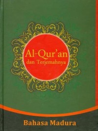 Al-Qur'an dan Terjemahnya Bahasa Madura
