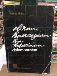 Aliran Kepercayaan dan Kebatinan dalam Sorotan