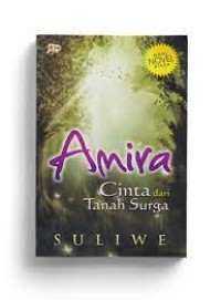 Amira : Cinta dari Tanah Surga