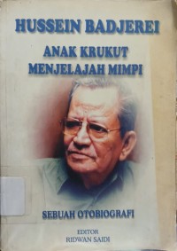 Anak Krukut Menjelajah Mimpi : Sebuah Otobiografi