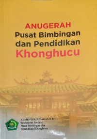 Anugerah Pusat Bimbingan dan Pendidikan Khonghucu