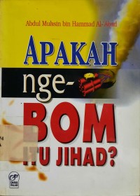 Apakah Nge-Bom Itu Jihad?