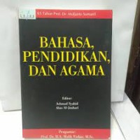 Bahasa, Pendidikan, dan Agama