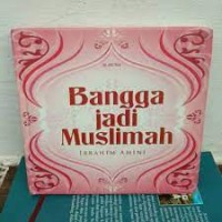 Bangga Jadi Muslimah